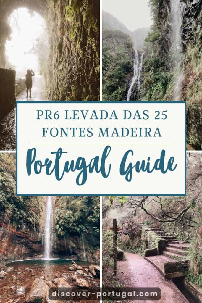 Pinterest pin for PR6 Levada Das 25 Fontes
