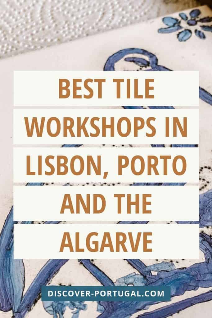 Pinterest pin for best tile workshops Portugal